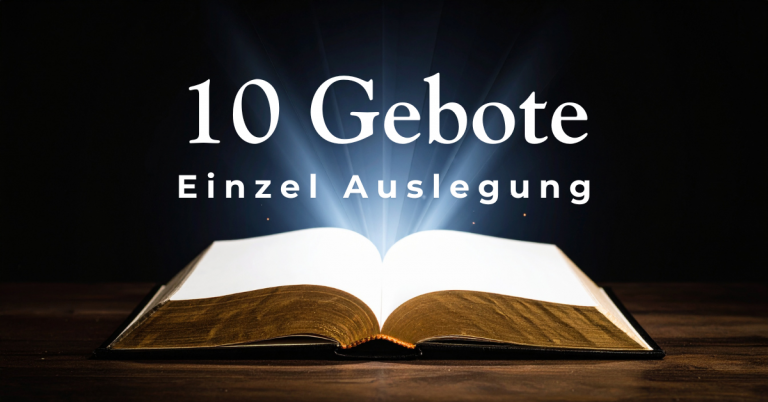 Das 10. Gebot: Die verborgene Wurzel aller Übertretung!